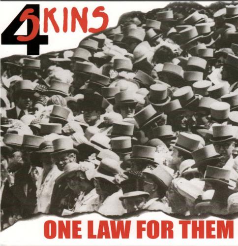 4 Skins - One Law For Them (7")