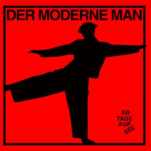 Der Moderne Man - 80 Tage auf See (LP)