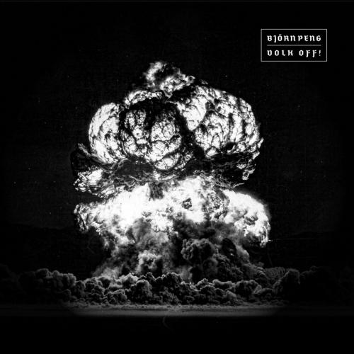 Björn Peng - Volk Off (LP+MP3)