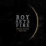 Boysetsfire - The Day The Sun Went Out (LP)